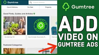 How to Add Video on Your Gumtree Ads Insert Video on Your Gumtree Ads on PC 2024 [upl. by Louise649]