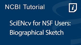 SciENcv for NSF Users Biographical Sketch [upl. by Ytsud]