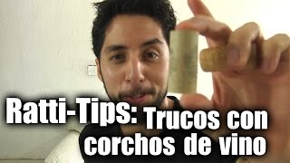 RattiTips 3 TrucosApuestas utilizando corchos de vino  ChideeTv [upl. by Nnitsuj]