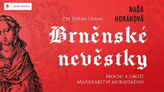 Naďa Horáková  Brněnské nevěstky  Audiokniha [upl. by Heurlin]