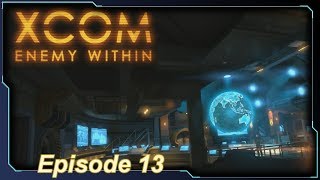 XCOM Enemy Within  Episode 13 Rotting Stroke [upl. by Waxman]