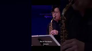 David Maslanka Sonata for Alto Saxophone and Piano classicalsaxophone [upl. by Ylrac]