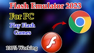 Flash Emulator 2023 For Google Chrome  How To EnableInstall Adobe Flash Player In Google Chrome [upl. by Chiou]