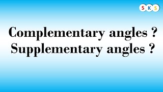 Complementary angled and Supplementary angles I Complementary angles I Supplementary angles I [upl. by Hulbig]