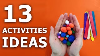 13 DIFFERENT LEARNING ACTIVITIES IDEAS  Activities for 2 year old At Home [upl. by Trinia]