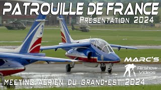 4Kᵁᴴᴰ Le Meeting Aérien du Grand Est 2024 Patrouille de France Présentation 2024 Airshow 2024 [upl. by Hanover]