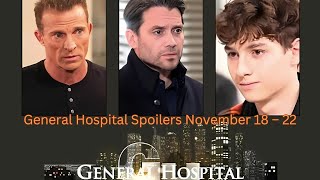 General Hospital Spoilers November 18 – 22 [upl. by Einwahs]