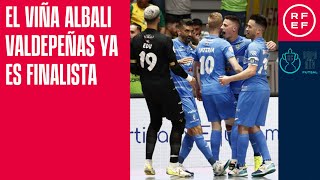 COPA DEL REY FUTSAL I El Viña Albali Valdepeñas vence al anfitrión y ya es finalista [upl. by Yentihw]