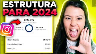 COMO FUNCIONA A NOVA ESTRUTURA DO INSTAGRAM EM 2024 Aprenda a aumentar o ENGAJAMENTO assim [upl. by Burkle]