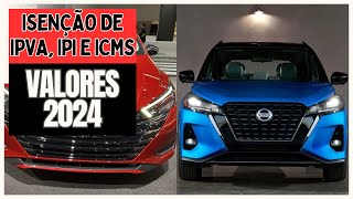 Nissan Kicks e Versa 2024 Isenções de IPI ICMS E IPVA para PCD Melhor CustoBenefício [upl. by Adnalohs]