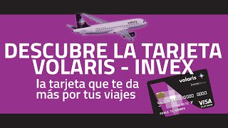 ¿Por qué solicitar tu tarjeta de crédito Volaris INVEX [upl. by Alejandrina]