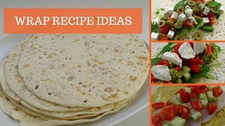 3 Healthy Wrap Recipes – Easy to make Wraps at Home – For Lunch at Work or School [upl. by Yrneh147]