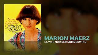 Marion Maerz  Es war nur der Sommerwind Official Audio [upl. by Assilram]