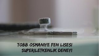 Süper İletkenlik Deneyi Meissner Etkisi [upl. by Aynahs]