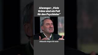 Aiwanger über die Grünen Viele Grüne sind ein Fakl für den Psychiaterquot [upl. by Aibsel]