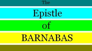 Epistle of Barnabas ReadAlong VersionHIGHLIGHTED [upl. by Eaves452]