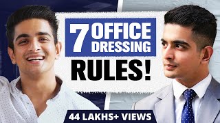 7 Office Dressing Tips For Men I Ranveer Allahbadia Men’s Fashion Guide [upl. by Aihsotan4]