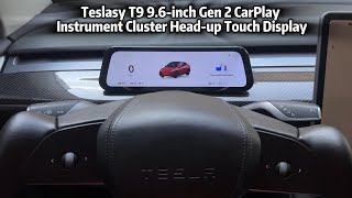 TESLASY T9 Gen 2 96inch Instrument Cluster For Tesla Model 3Y BEST Graphics CarPlay Blind Spot [upl. by Tenner]