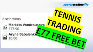 Tennis Trading Creating £77 FREE Bet shorts [upl. by Ricki]