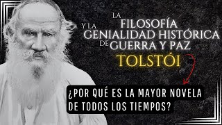 La filosofía y la genialidad histórica de Guerra y Paz  Tolstói [upl. by Asirralc]