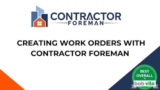 Creating Work Orders with Contractor Foreman [upl. by Anyzratak95]