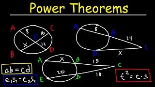 Power Theorems  Chords Secants amp Tangents  Circle Theorems  Geometry [upl. by Enahpets]