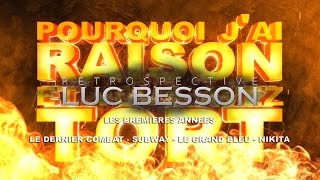 PJREVAT  Luc Besson Retrospective  Les Premières Années 13 [upl. by Chandless784]