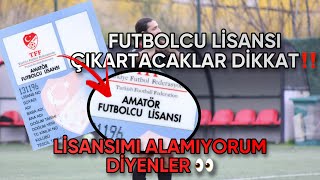 Futbolcu Lisansı Çıkaracaklar Dikkat Lisans Hakkında Bilmeniz Gerekenler [upl. by Rhea637]