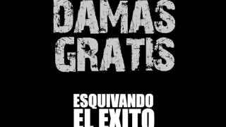 Damas gratis  Llevatela contigo [upl. by Nagoh]