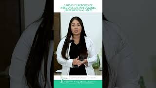 Causas y factores de riesgo de infecciones urinarias en mujeres [upl. by Sunshine]