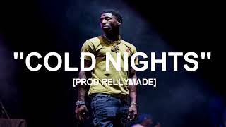 FREE quotCold Nightsquot NBA YoungBoy x YK Osiris x YFN Lucci Type Beat ProdRellyMade [upl. by Ludlow]