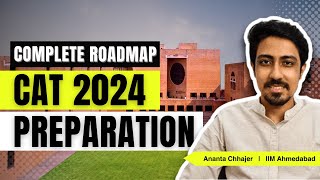 CAT 2024 Preparation  Complete Roadmap for beginners  How to start CAT preparation [upl. by Otsuaf]