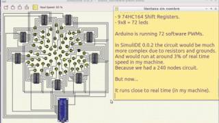 SimulIDE003 Simulator Arduino Nano  9 74HC164  72 PWM Leds [upl. by Aeslehs614]