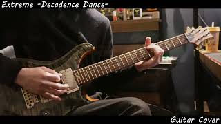 Extreme Decadence Dance Guitar Cover [upl. by Ysle]