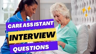 Care assistant Interview questionstips and answerssupport worker carercare givers [upl. by Aloek747]