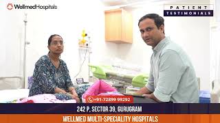 Real Stories of Healing Patient Testimonial from Wellmed Hospitals  Dr Priyanka Gupta healthcare [upl. by Esilram]