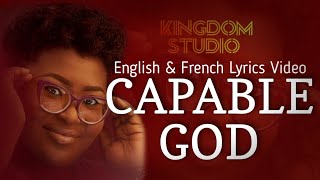 Judikay  Capable God  English amp French Lyrics Video [upl. by Rubens]