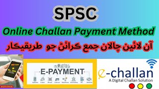 How to pay online challan SPSC Job [upl. by Bolton]