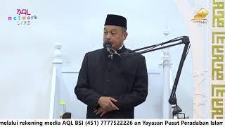 Khutbah Jumat KH Bachtiar Nasir [upl. by Olin854]