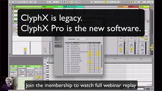 Clyphx Ideas For Live Performance In Ableton webinar [upl. by Aliakam58]