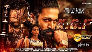 KGF Chapter 2 Full Movie  Yash Action Movie  Srinidhi Shetty  Yash Full MovieHindi Dubbed 2024 [upl. by Kreiker]