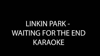 Linkin Park  Karaoke  waiting for the end Crab Stuff Edit [upl. by Demona]