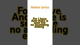 notion lyrics [upl. by Anitsrihc]