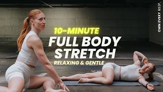 10 Min Full Body Stretch  BeginnerFriendly  Daily Routine for Flexibility [upl. by Hannad]