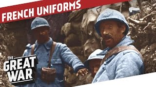 The French Uniforms of World War 1 I THE GREAT WAR  Special [upl. by Susanna]