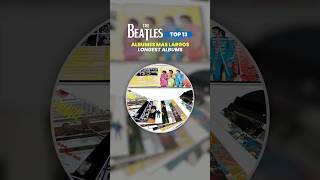 THE BEATLES TOP13 ✅ Álbumes más largos  Longest Albums [upl. by Shelby856]