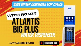 Shop Atlantis Big Plus Hot Cold Normal Floor Standing Water dispenser with RO Kit at meshop [upl. by Adnoryt211]