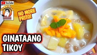 GINATAANG TIKOY  Easy Recipe  How to Cook [upl. by Kelsey]