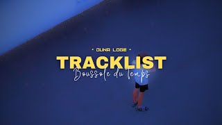 Tracklist  Boussole du temps [upl. by Ednihek]