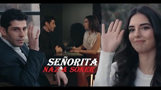 Naz amp Soner  Señorita Son Yaz [upl. by Aicarg]